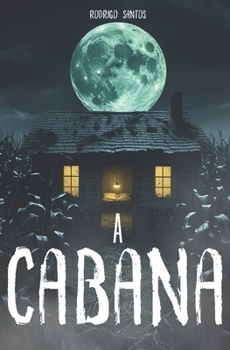 Paperback A Cabana [Portuguese] Book