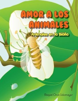 Paperback Amor a los animales [Spanish] Book
