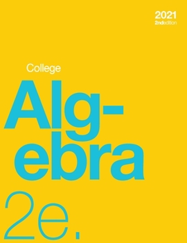 Paperback College Algebra 2e (paperback, b&w) Book