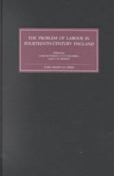 Hardcover The Problem of Labour in Fourteenth-Century England Book