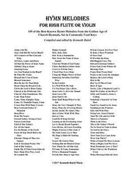 Paperback Hymn Melodies for High Flute: 105 of the Best-Known Hymn Melodies from the Golden Age of Church Hymnals, Set in Commonly Used Keys Book