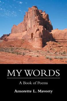 Paperback My Words: A Book of Poems Book