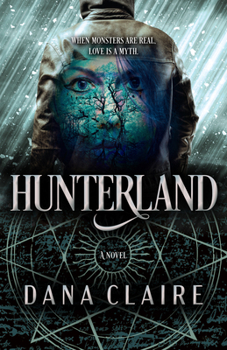 Hardcover Hunterland: Volume 1 Book