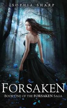 Paperback Forsaken (The Forsaken Saga, #1) Book