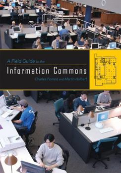 Paperback Field Guide to the Information Commons Book