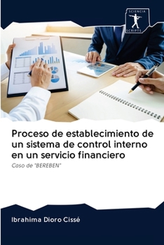 Paperback Proceso de establecimiento de un sistema de control interno en un servicio financiero [Spanish] Book