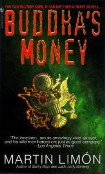 Buddha's Money - Book #3 of the Sergeants Sueño and Bascom