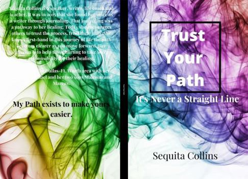 Paperback Trust Your Path: It's Never a Straight Line Book
