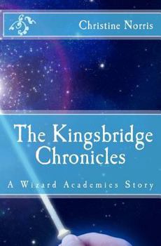 Paperback Wizard Academies: The Kingsbridge Chronicles Book