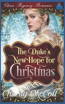 Paperback The Duke's New Hope for Christmas Book