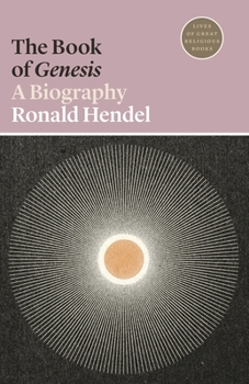 Paperback The Book of Genesis: A Biography Book