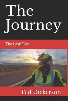 Paperback The Journey: The Last Five Book