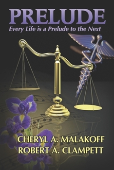 Paperback Prelude: Every Life is a Prelude to the Next Book