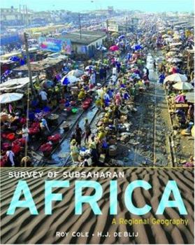 Hardcover Survey of Subsaharan Africa: A Regional Geography Book