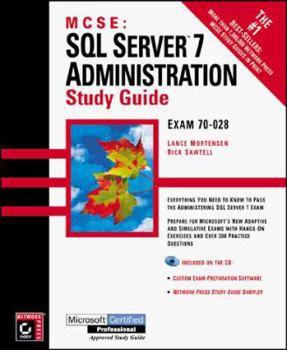 Hardcover MCSE: SQL Server 7 Administration Study Guide [With Contains MCSE Test Simulation...] Book