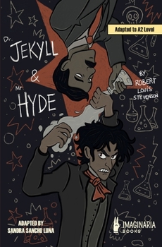 The Strange Case of Dr. Jekyll and Mr. Hyde (A2 level)