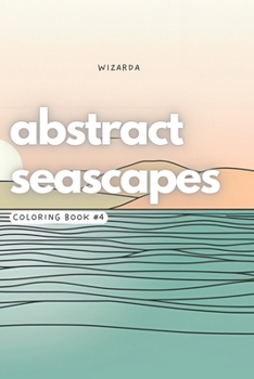Paperback Abstract Seascapes Coloring Book #4 Book