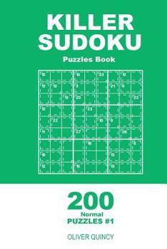 Paperback Killer Sudoku - 200 Normal Puzzles 9x9 (Volume 1) Book