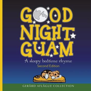 Paperback Good Night Guam: A sleepy bedtime rhyme Book