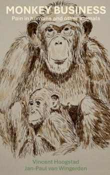 Monkey Business: Pain in humans and other animals