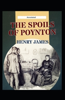 Paperback The Spoils of Poynton Annotated Book
