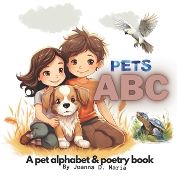 Paperback Pets ABC: A pet alphabet & poetry book