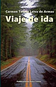 Paperback Viaje de ida [Spanish] Book