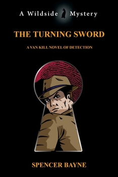 Paperback The Turning Sword: A Van Kill Novel of Detection Book