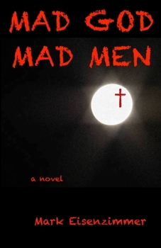 Paperback Mad God, Mad Men Book