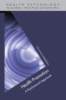 Paperback Health Promotion: A Psychosocial Approach (Health Psychology) Book