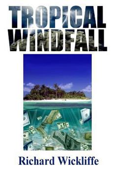 Paperback Tropical Windfall Book