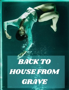 Paperback Back to House from Grave Book