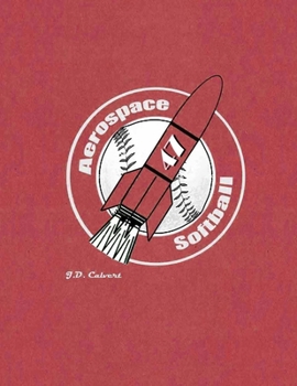 Paperback Aerospace Softball 47 Book