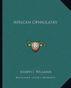 Paperback African Ophiolatry Book