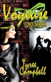 Paperback Voyeuse: Conquistador Book