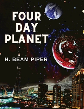 Paperback Four Day Planet: A Very Entertaining SF Novel Book