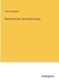 Paperback Rückreise von Java nach Europa [German] Book