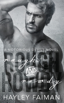 Paperback Rough & Rowdy Book