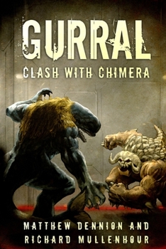 Paperback Gurral: Clash with Chimera Book