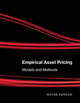 Paperback Empirical Asset Pricing: Models and Methods Book