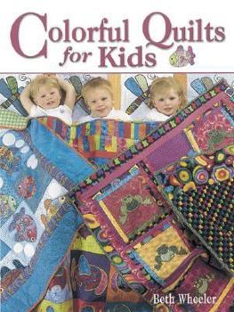 Paperback Colorful Quilts for Kids Book