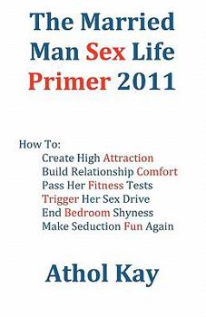 Paperback The Married Man Sex Life Primer 2011 Book
