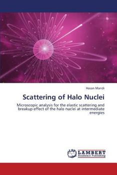 Paperback Scattering of Halo Nuclei Book