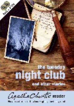Paperback The Tuesday Night Club and Other Stories (Agatha Christie Reader) Book