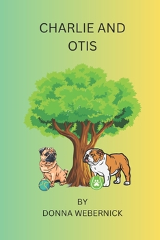 Paperback Charlie and Otis Book