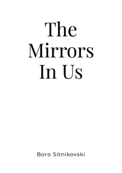 Paperback The Mirrors In Us Book