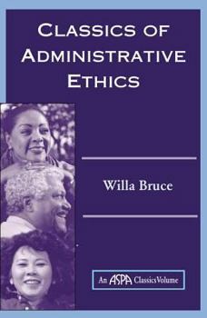Paperback Classics Of Administrative Ethics Book