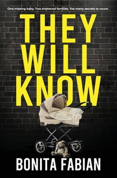 Paperback They Will Know: A Gripping Psychological Thriller with a Shocking Twist Book