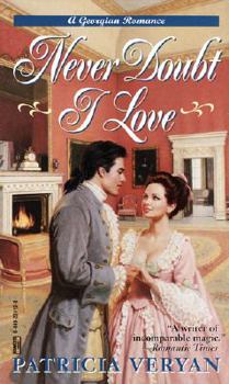 Never Doubt I Love - Book #5 of the Tales of the Jewelled Men