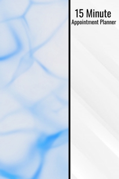 15 Minute Planner: 15 Minute Planning Journal - 15 Minute Schedule Journal Notepad Logbook
